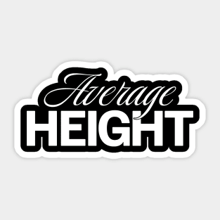 Average Height Sticker